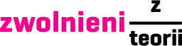 logo zwolnieni z&nbsp;teorii
